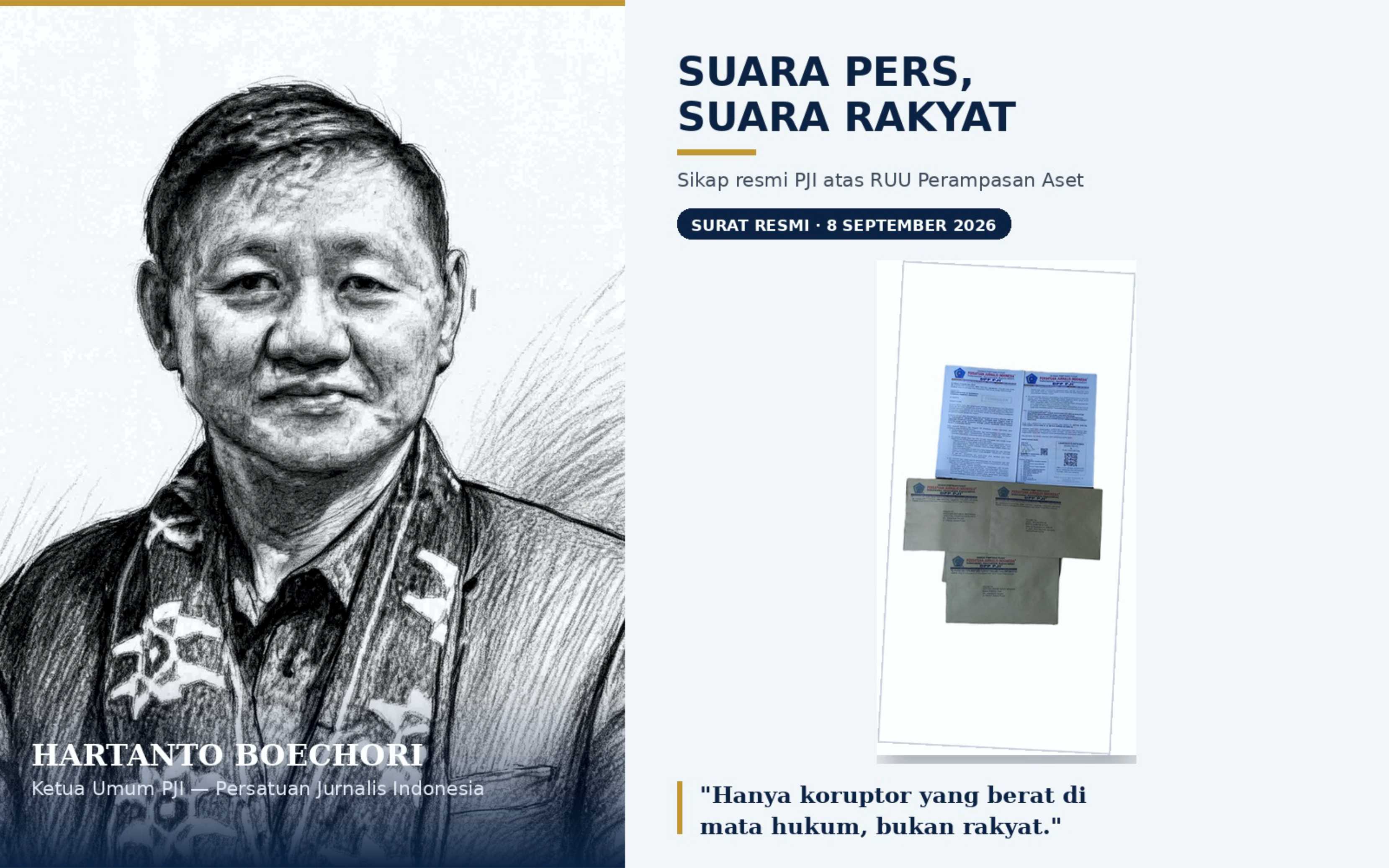 Suara Pers, Suara Rakyat Ketua Umum PJI Bersurat Resmi Terkait UU Perampasan Aset, Kini Tunggu Bukti dan Tegaskan UU Perampasan Aset Harus Gigit Koruptor dan Anteknya, Bukan Masyarakat Umum